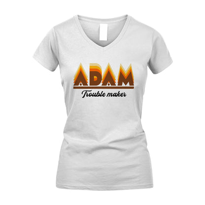 Your Name Trouble Maker Funny Shirt ADAM M1-34