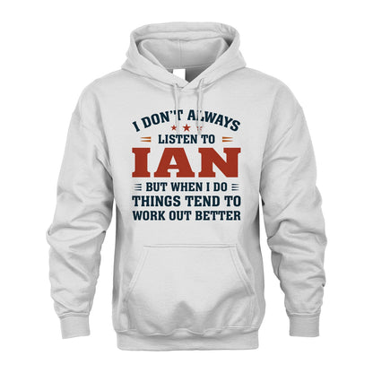I Don't Always Listen To... IAN M1-2