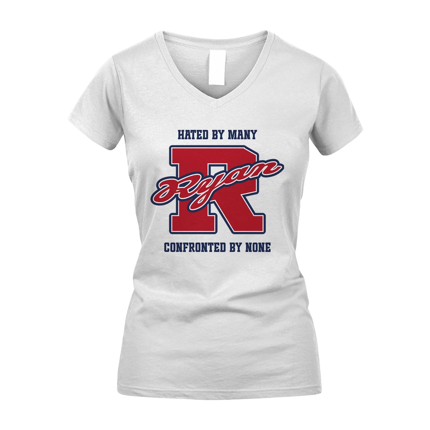 Hated By Many Confronted By None Personalized Name Shirt RYAN M1-8