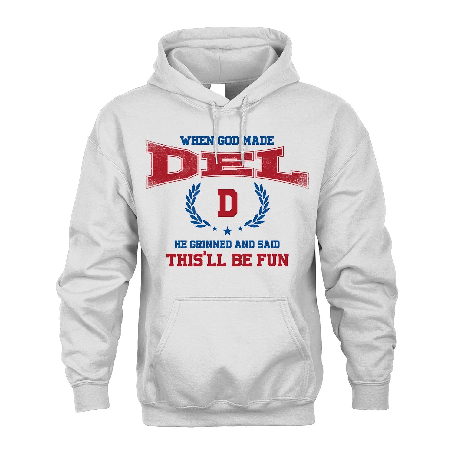 When God Made He Grinned And Said This'll Be Fun Shirt DEL M1-12