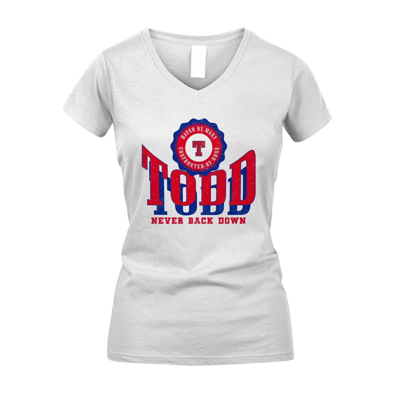 Your Name Never Back Down Shirt TODD M1-33