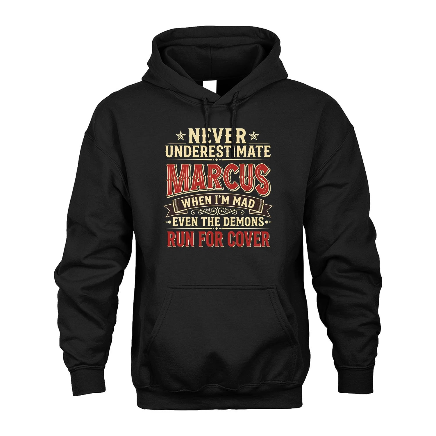 Never Underestimate When I'm Mad Shirt MARCUS M1-4