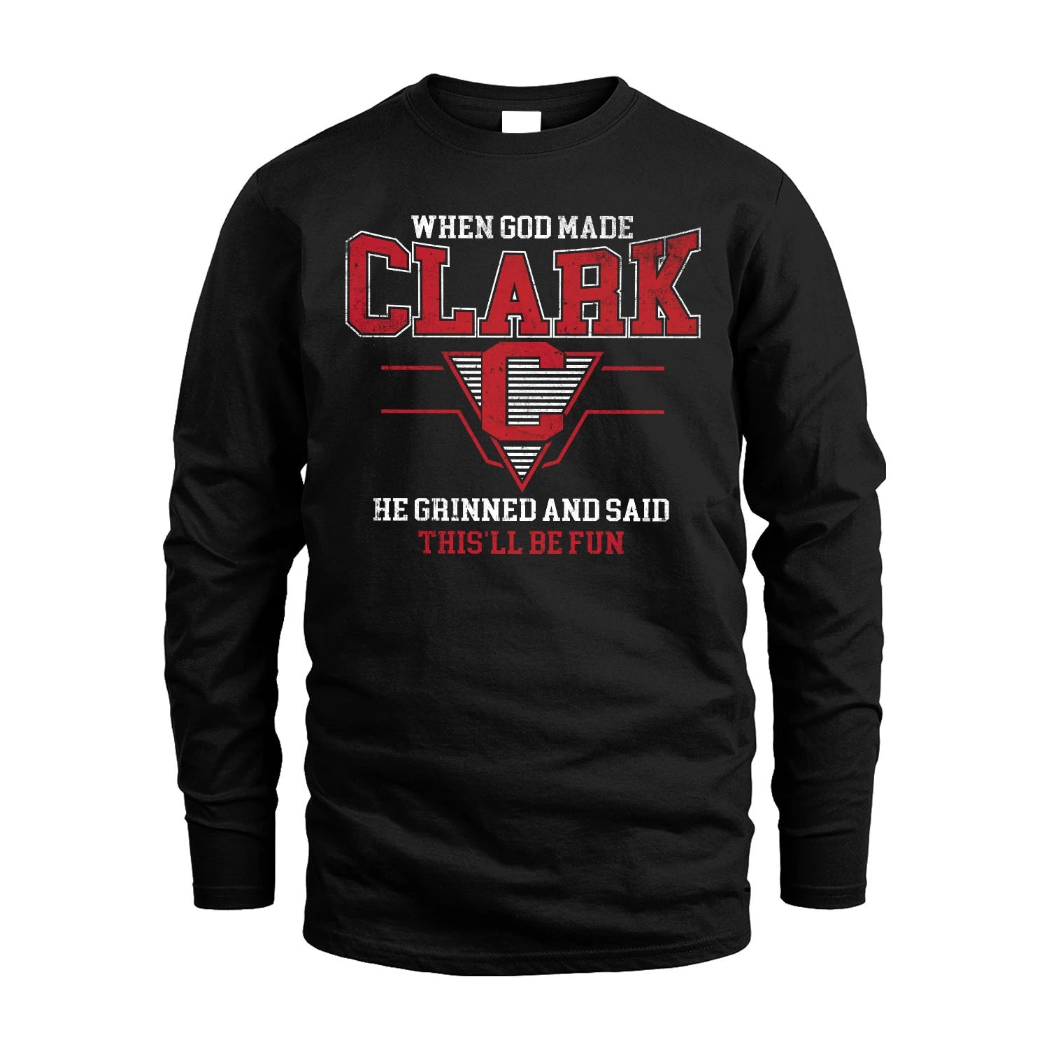 When God Made Your Name He Grinned And Said This'll Be Fun Baseball Shirt CLARK M1-29