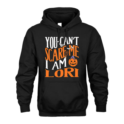 You Can't Scare Me I Am Funny Halloween Shirt LORI M1-45