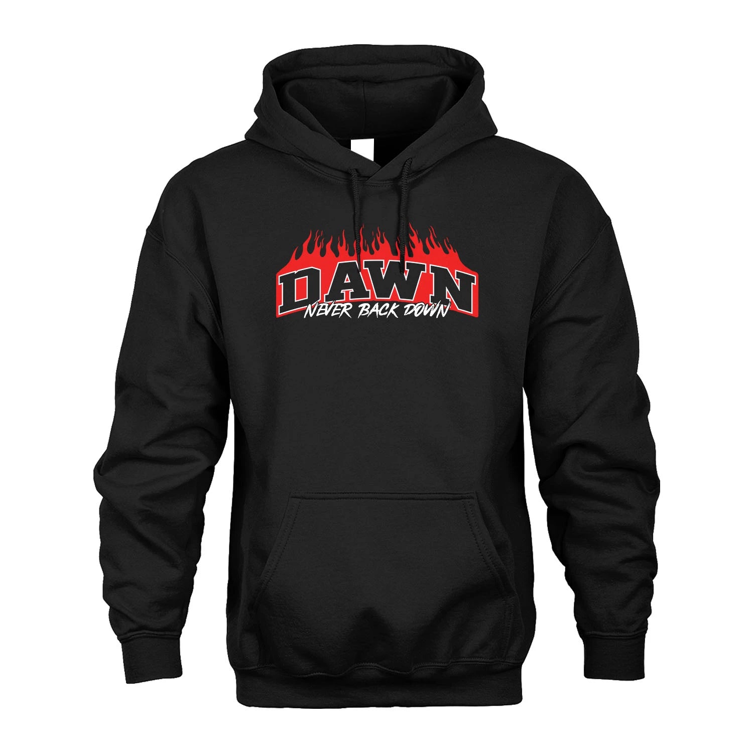 Never Back Down Your Name With Fire Shirt DAWN M1-37