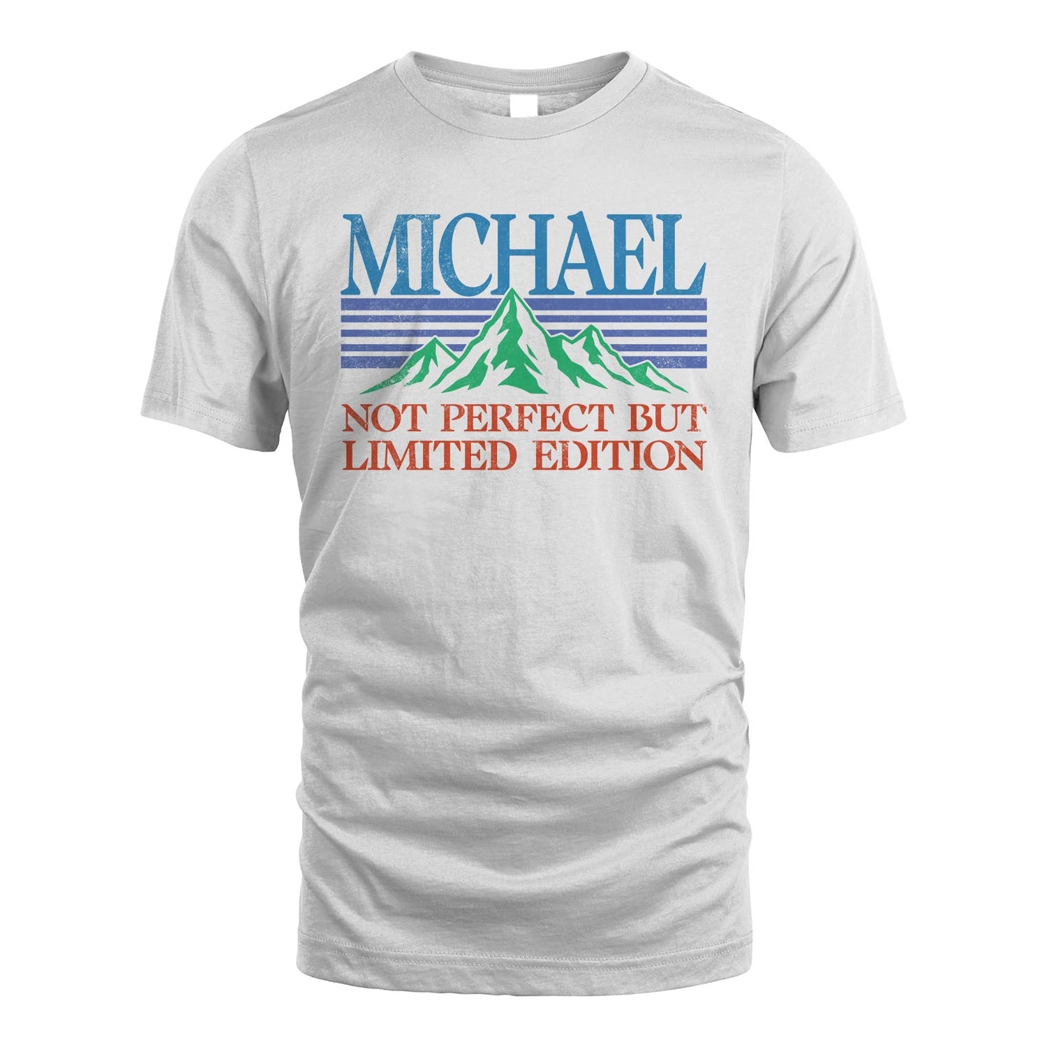 Your Name Not Perfect But Limited Edition Vintage Shirt MICHAEL M1-38