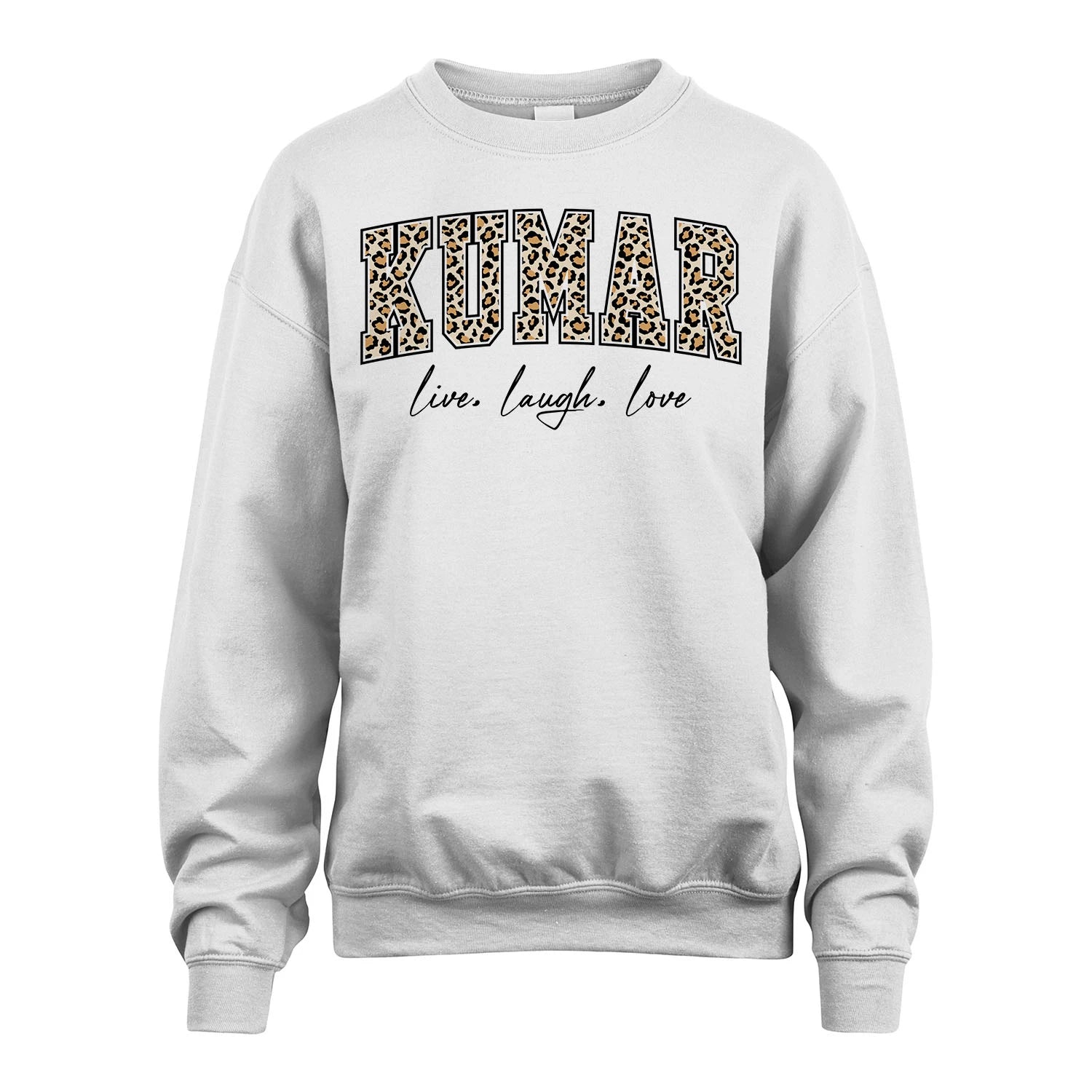 Live Laugh Love Custom Name With Leopard Pattern Shirt KUMAR M1-13