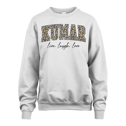 Live Laugh Love Custom Name With Leopard Pattern Shirt KUMAR M1-13