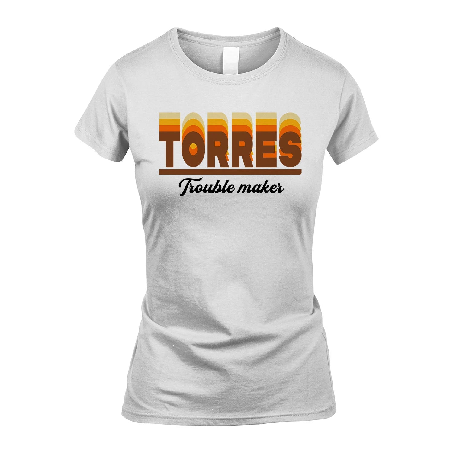Your Name Trouble Maker Funny Shirt TORRES M1-34