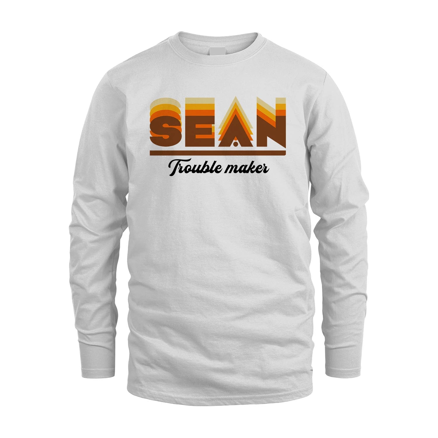 Your Name Trouble Maker Funny Shirt SEAN M1-34
