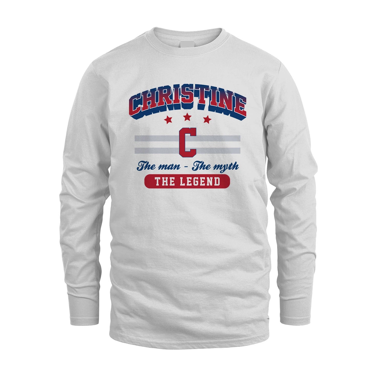 The Man The Myth The Legend With Your Name Shirt CHRISTINE M1-35