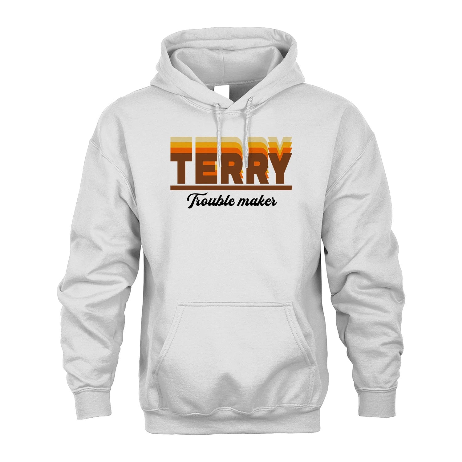 Your Name Trouble Maker Funny Shirt TERRY M1-34