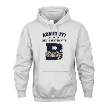 Life Is Better With Your Name Shirt BRADLEY M1-17