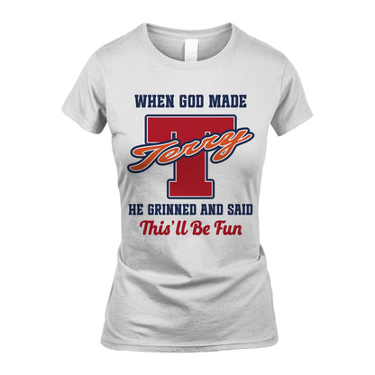 God Made Your Name Custom Shirt TERRY M1-16