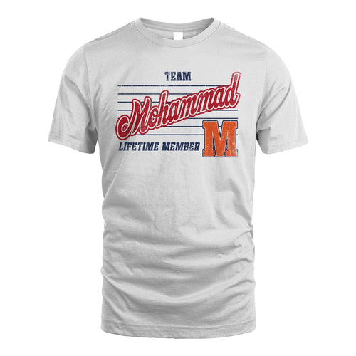 Team Your Name Lifetime Member Vintage Shirt MOHAMMAD M1-24