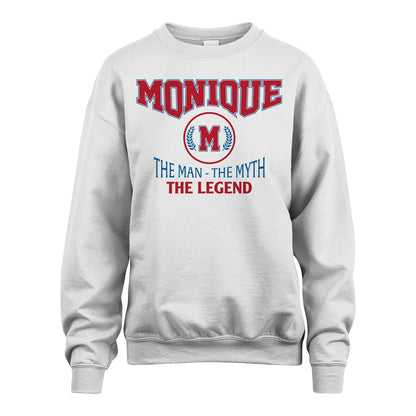 The Man The Myth The Legend Jet Style Shirt MONIQUE M1-9