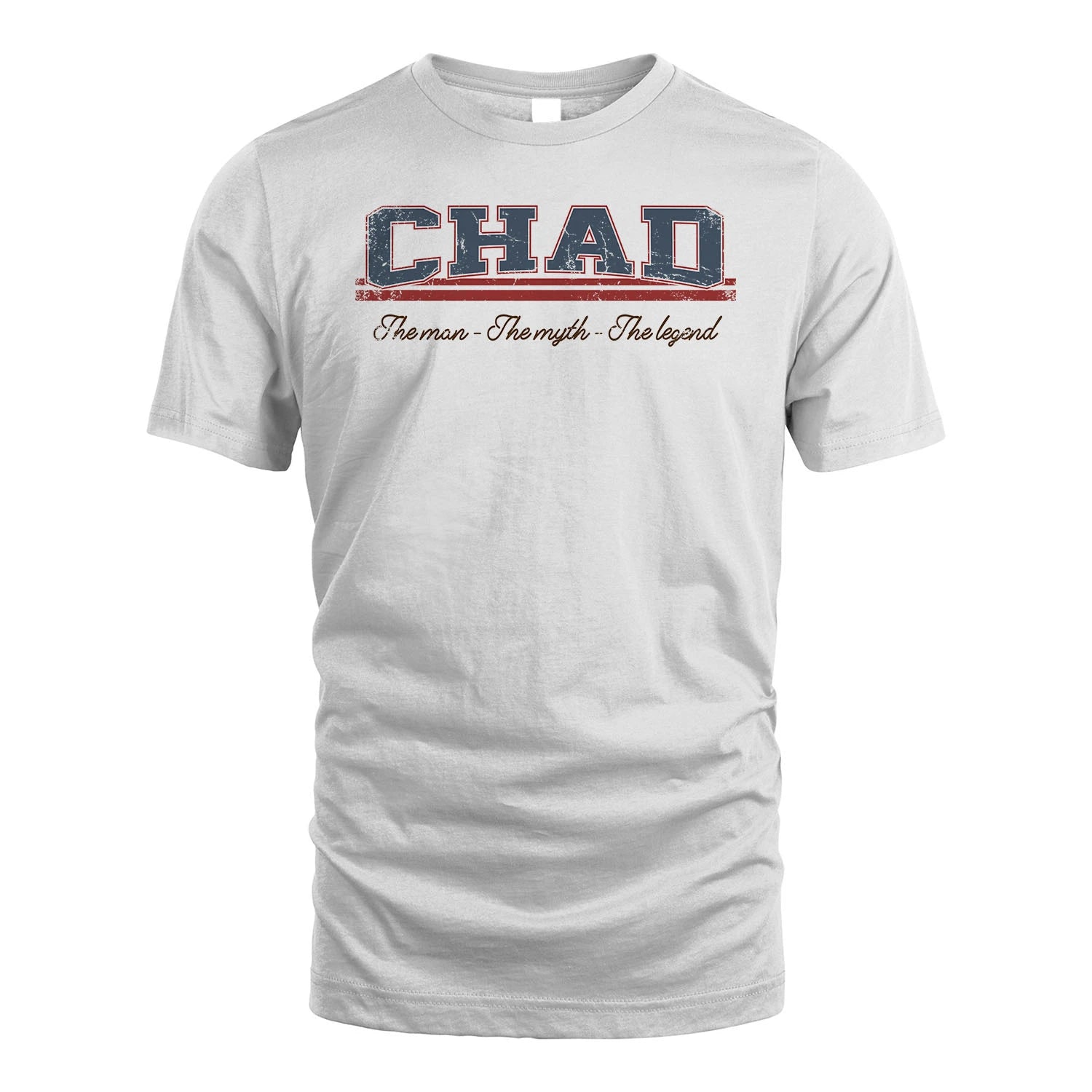 The Man The Myth The Legend Vintage Shirt CHAD M1-6