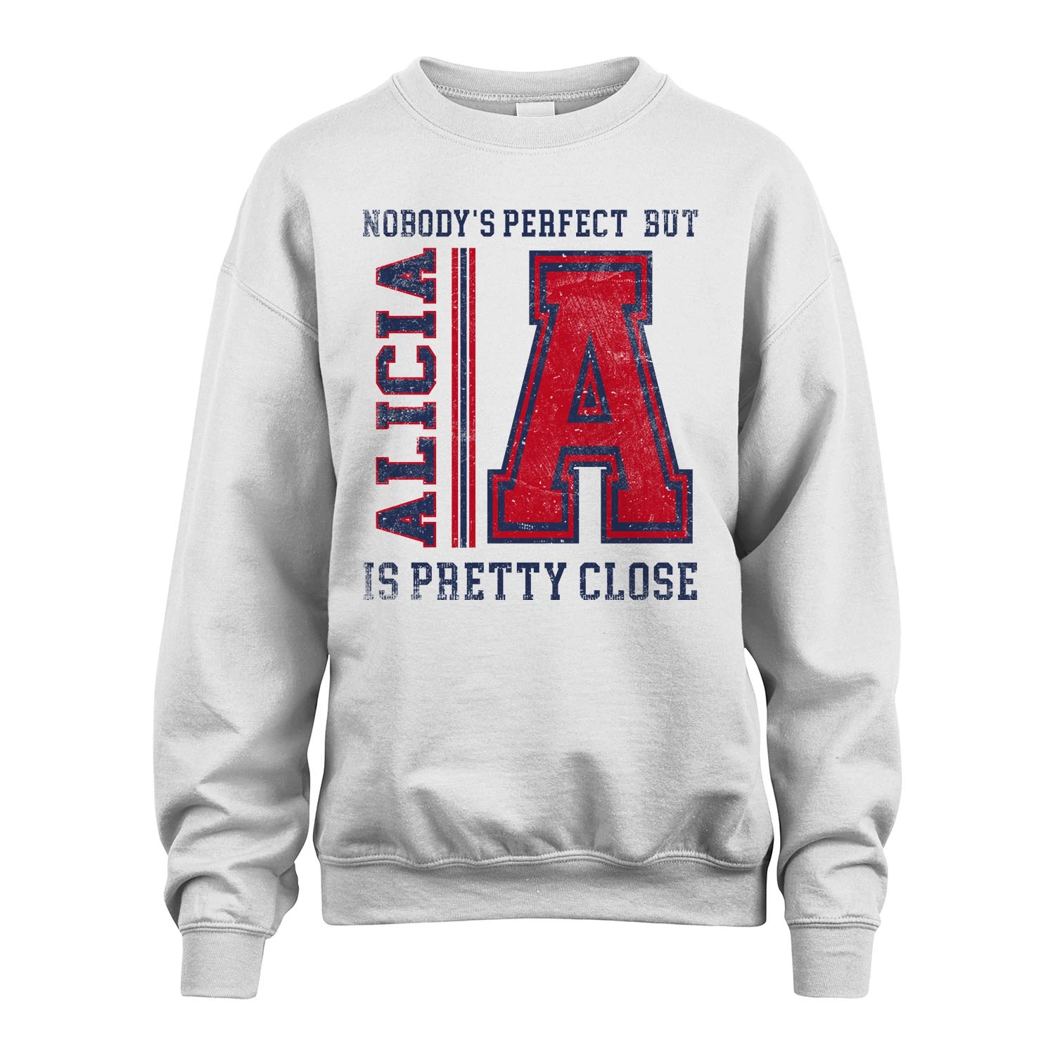 Nobody's Perfect, But Your Name Is Pretty Close ALICIA M1-21