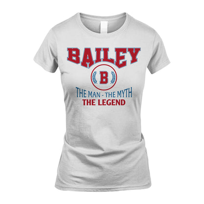 The Man The Myth The Legend Jet Style Shirt BAILEY M1-9