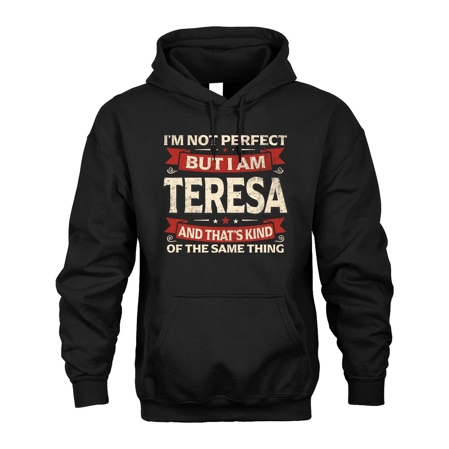 TERESA 13K1-566 I'm Not Perfect But I Am...