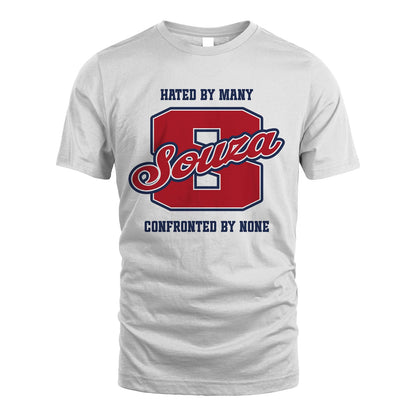 Hated By Many Confronted By None Personalized Name Shirt SOUZA M1-8
