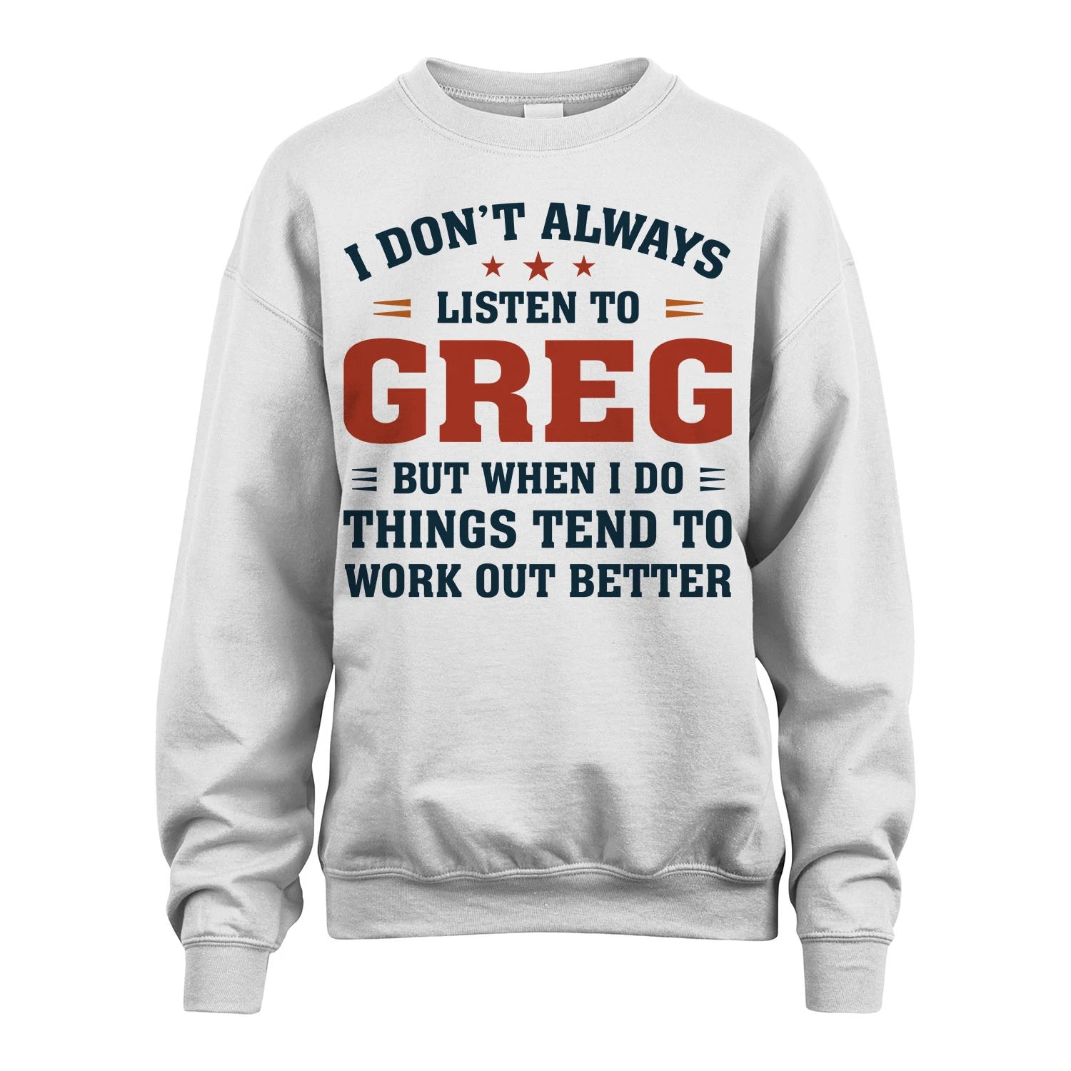 I Don't Always Listen To... GREG M1-2
