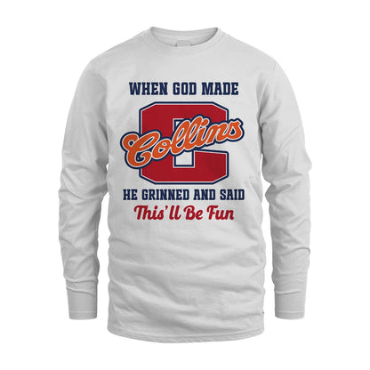 God Made Your Name Custom Shirt COLLINS M1-16
