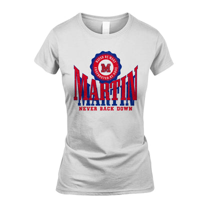 Your Name Never Back Down Shirt MARTIN M1-33