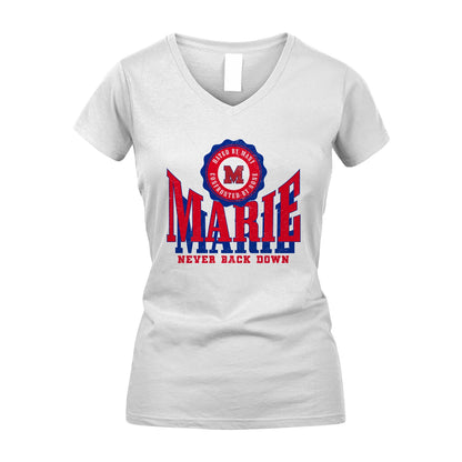 Your Name Never Back Down Shirt MARIE M1-33