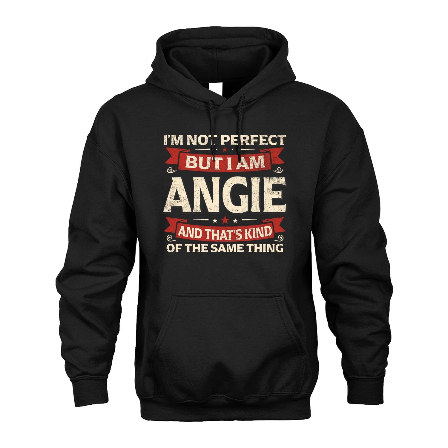 ANGIE 13K1-566 I'm Not Perfect But I Am...