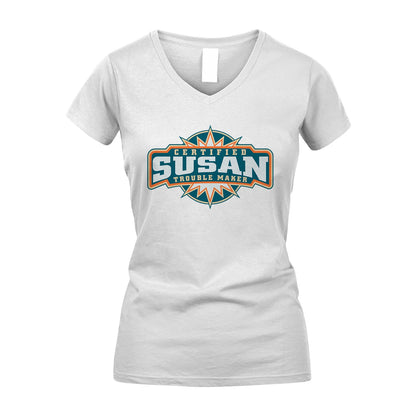 Certified Your Name Trouble Maker Shirt SUSAN M1-36