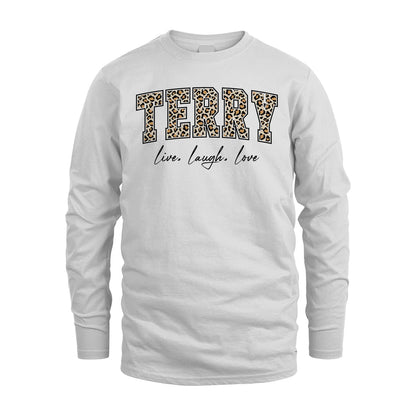 Live Laugh Love Custom Name With Leopard Pattern Shirt TERRY M1-13