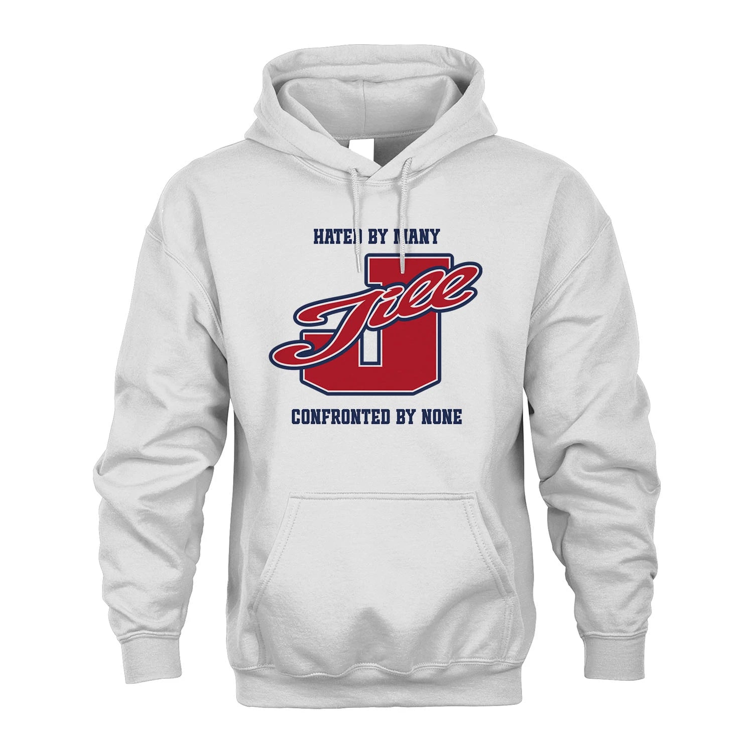 Hated By Many Confronted By None Personalized Name Shirt JILL M1-8