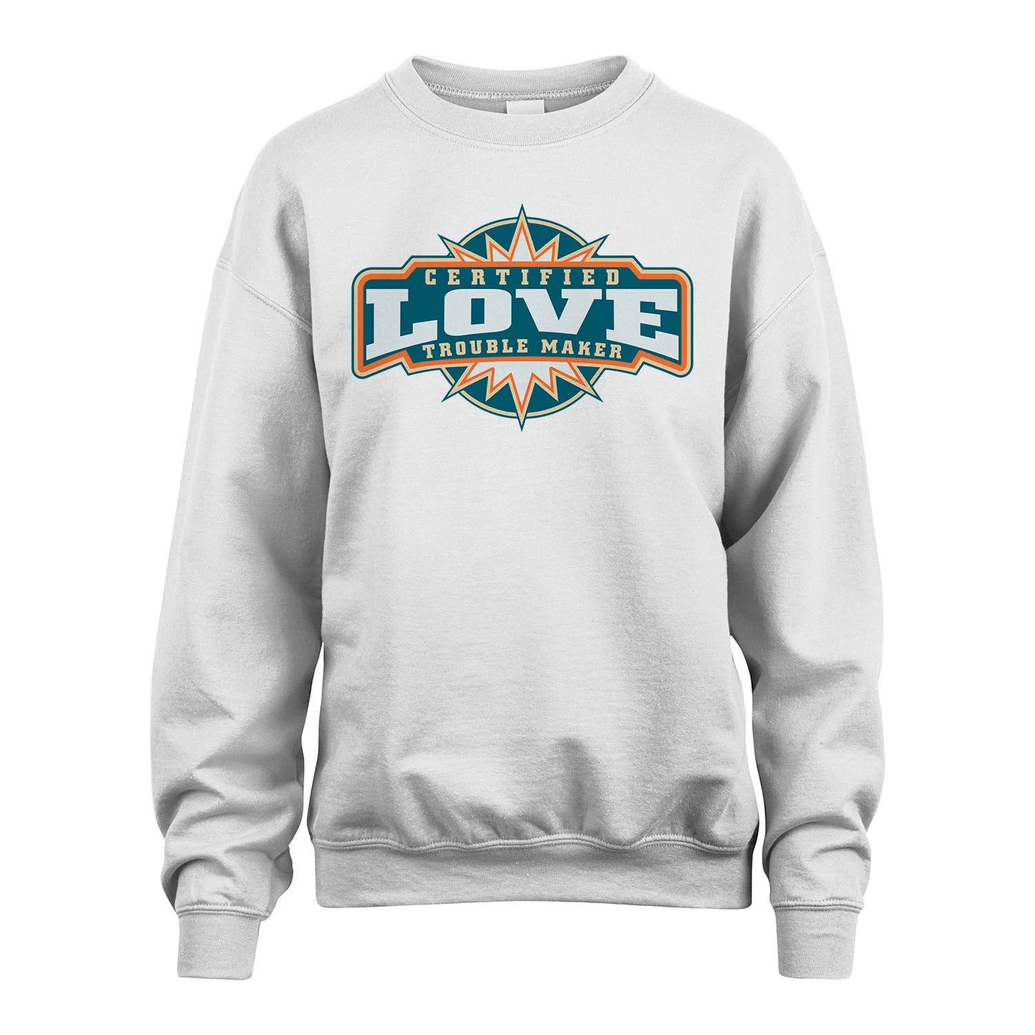 Certified Your Name Trouble Maker Shirt LOVE M1-36