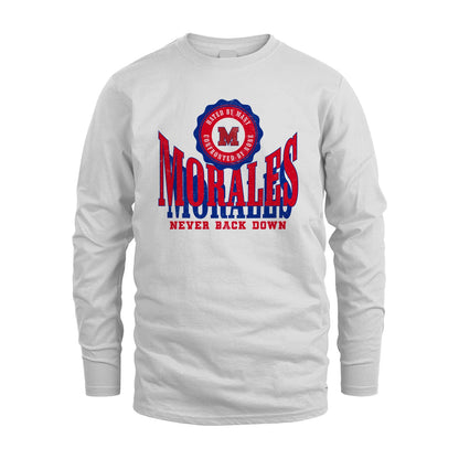 Your Name Never Back Down Shirt MORALES M1-33