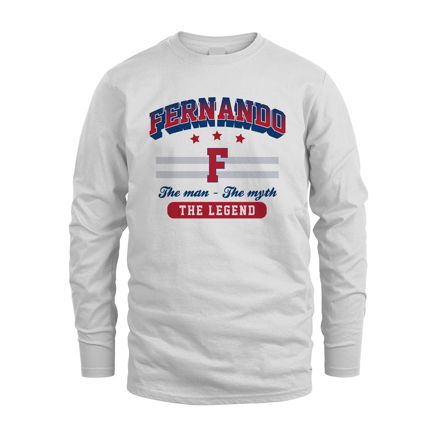 The Man The Myth The Legend With Your Name Shirt FERNANDO M1-35