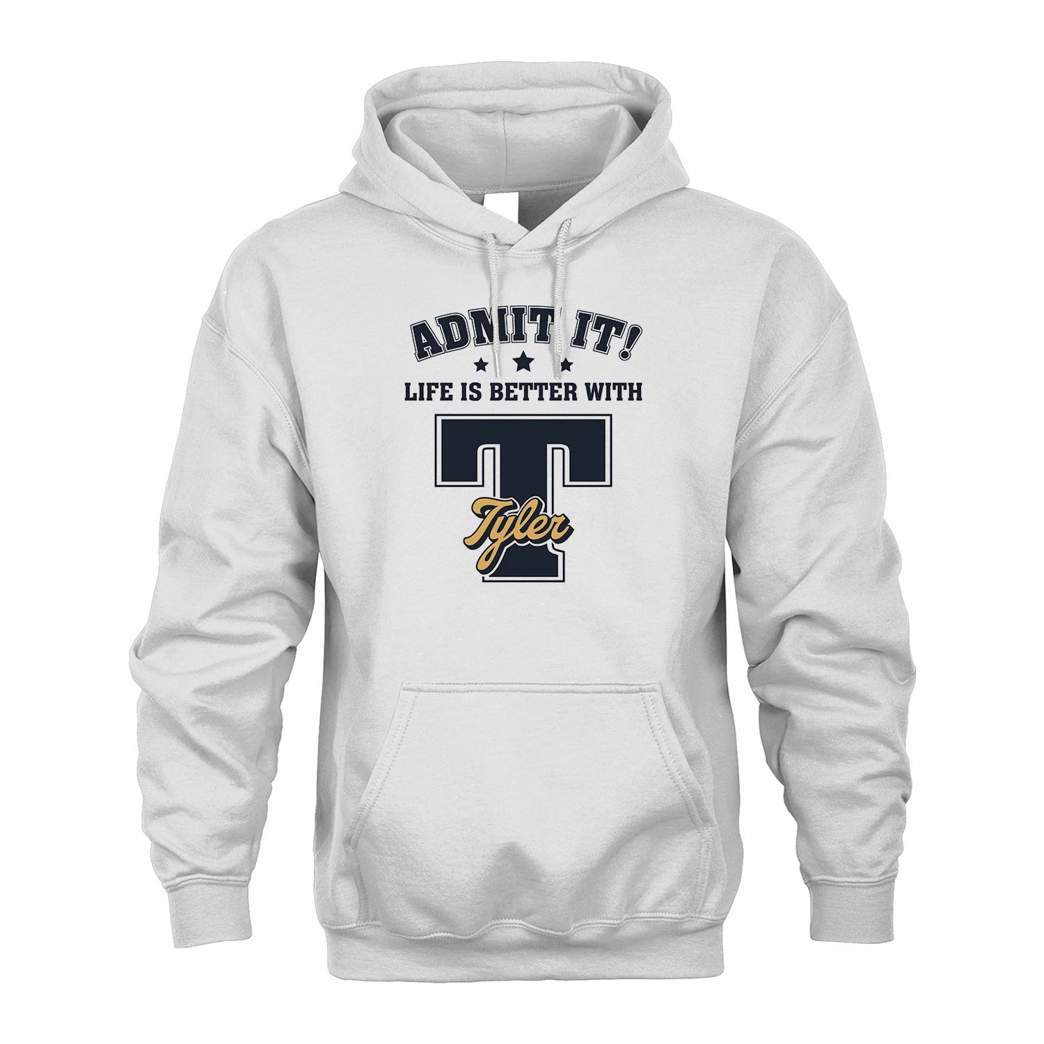 Life Is Better With Your Name Shirt TYLER M1-17