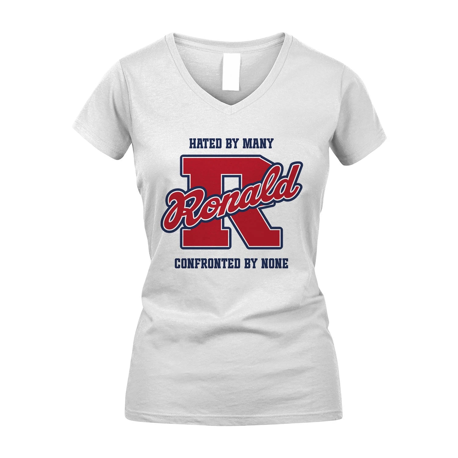 Hated By Many Confronted By None Personalized Name Shirt RONALD M1-8