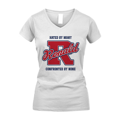 Hated By Many Confronted By None Personalized Name Shirt RONALD M1-8