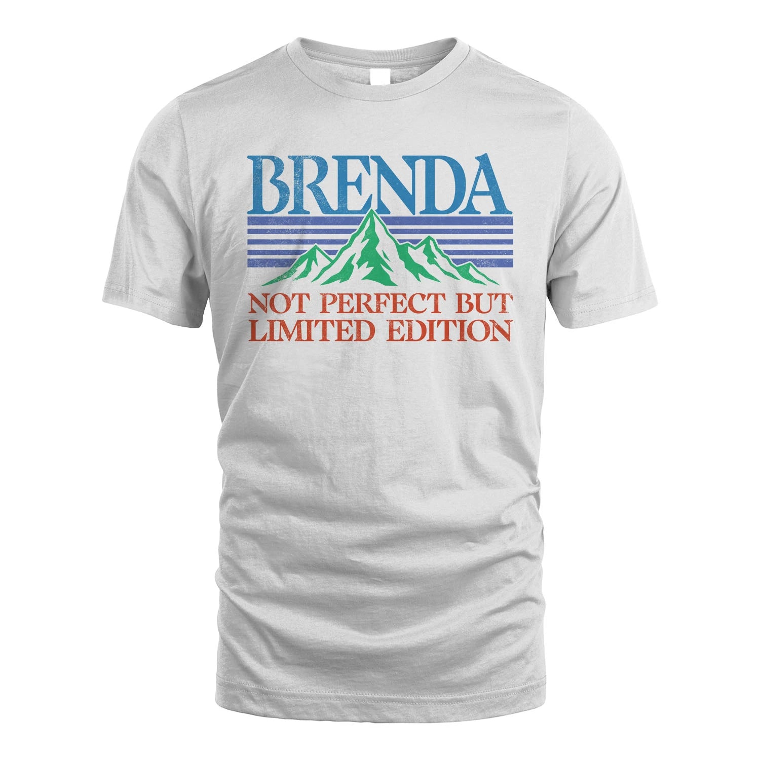 Your Name Not Perfect But Limited Edition Vintage Shirt BRENDA M1-38
