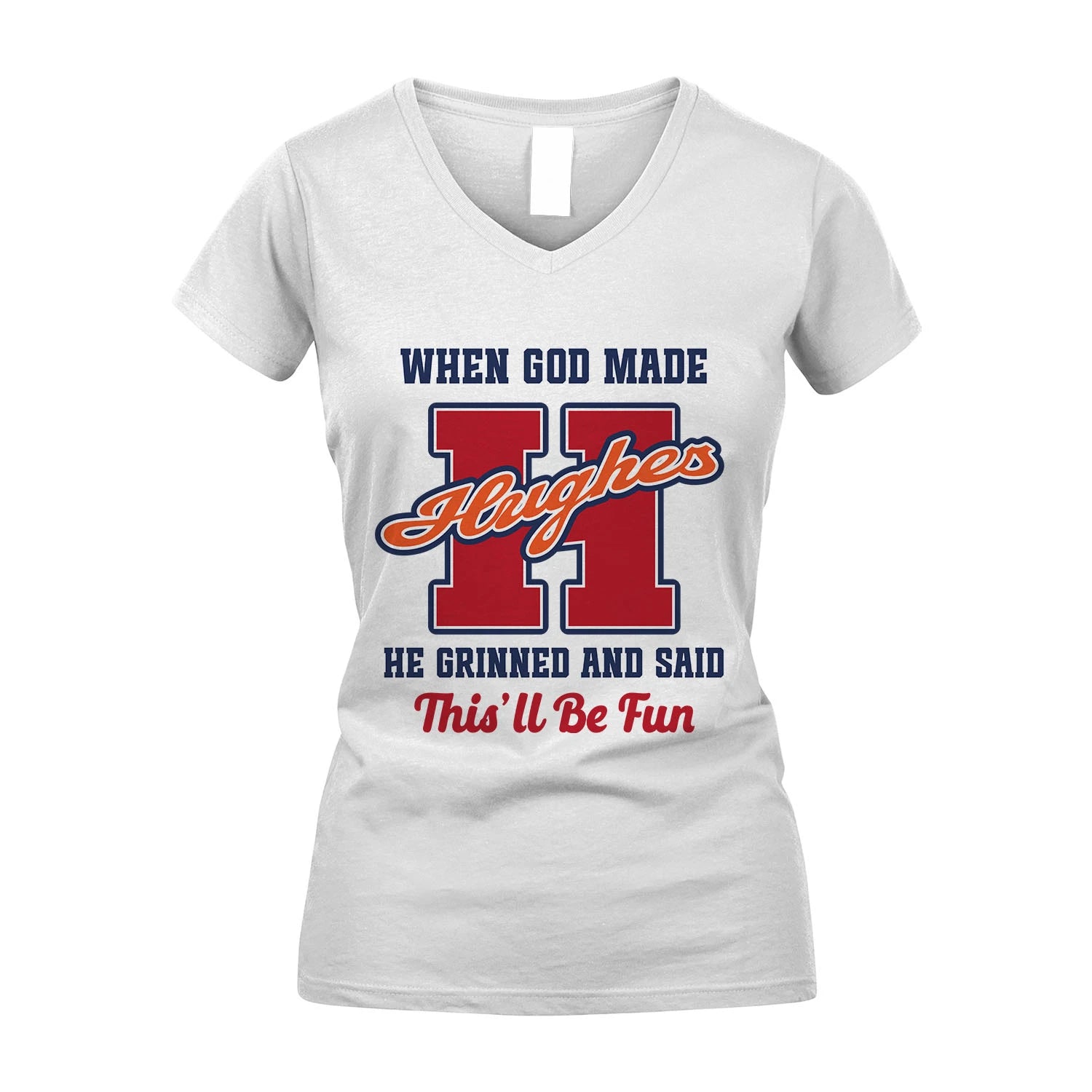 God Made Your Name Custom Shirt HUGHES M1-16