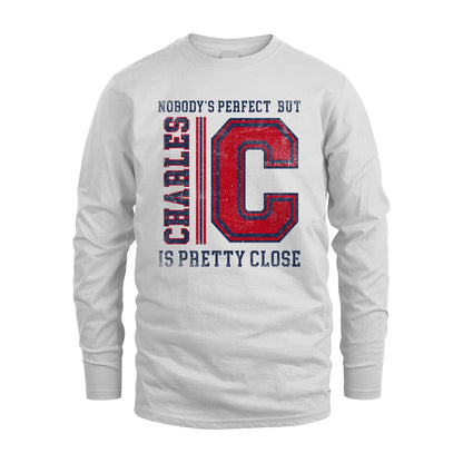 Nobody's Perfect, But Your Name Is Pretty Close CHARLES M1-21