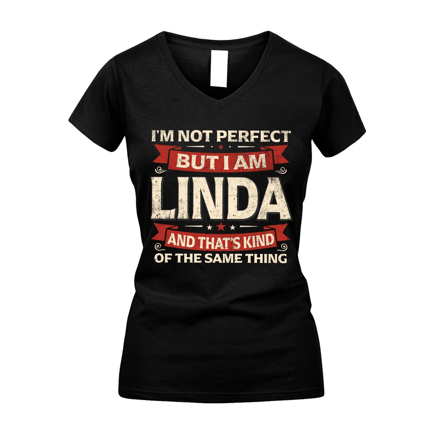 LINDA 13K1-566 I'm Not Perfect But I Am...