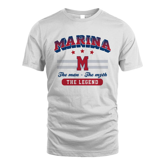 The Man The Myth The Legend With Your Name Shirt MARINA M1-35