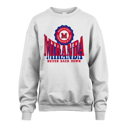 Your Name Never Back Down Shirt MIRANDA M1-33