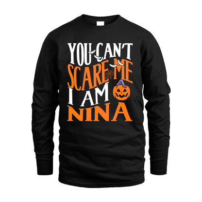 You Can't Scare Me I Am Funny Halloween Shirt NINA M1-45