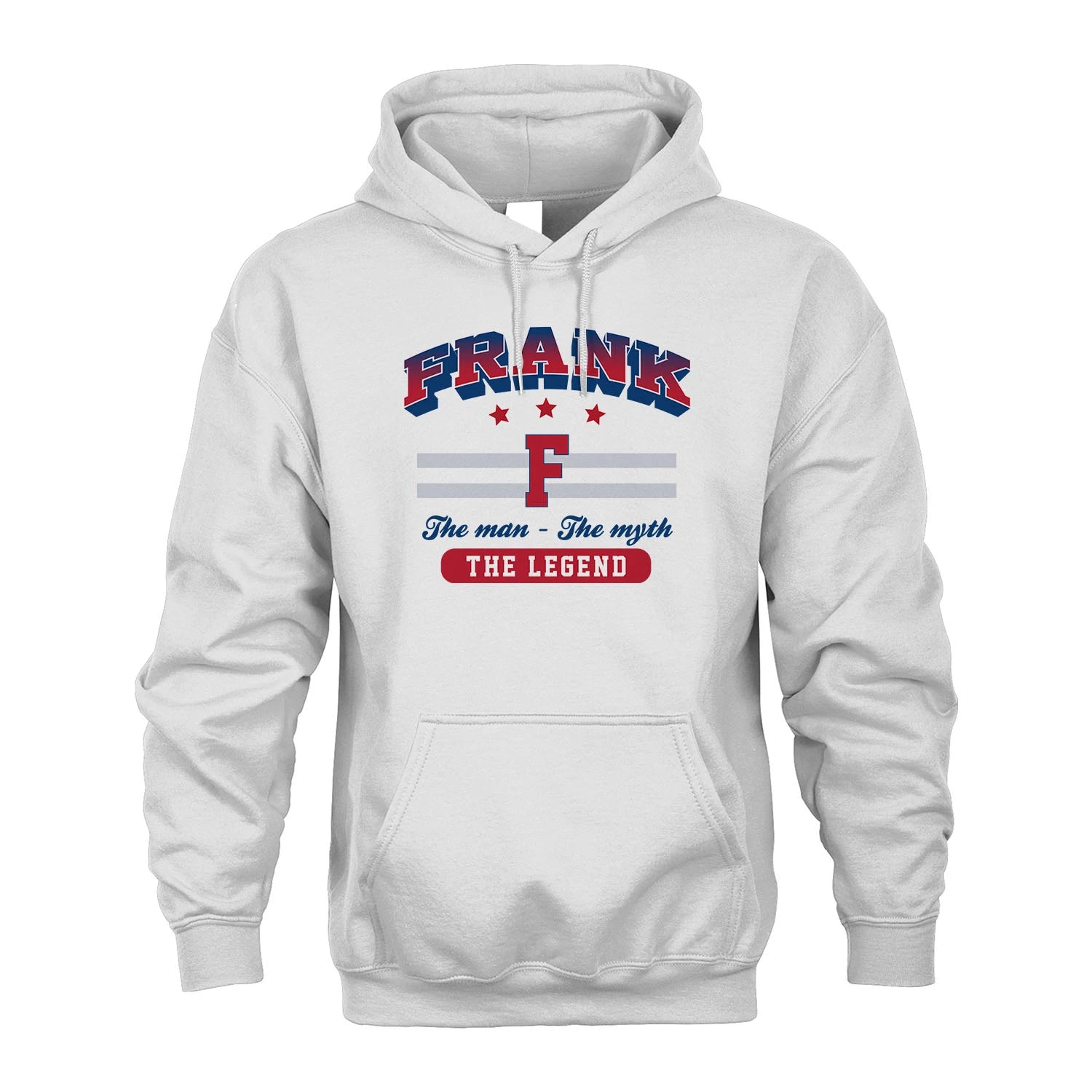 The Man The Myth The Legend With Your Name Shirt FRANK M1-35
