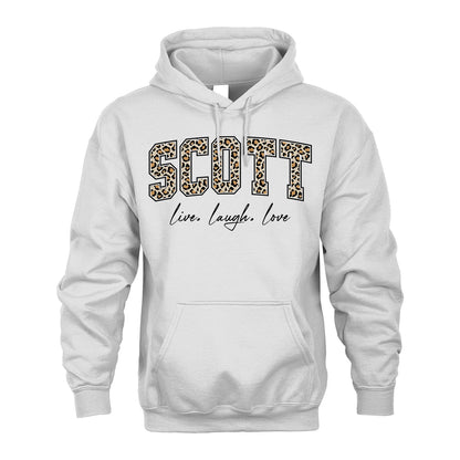 Live Laugh Love Custom Name With Leopard Pattern Shirt SCOTT M1-13