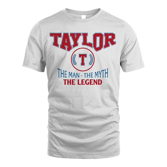 The Man The Myth The Legend Jet Style Shirt TAYLOR M1-9