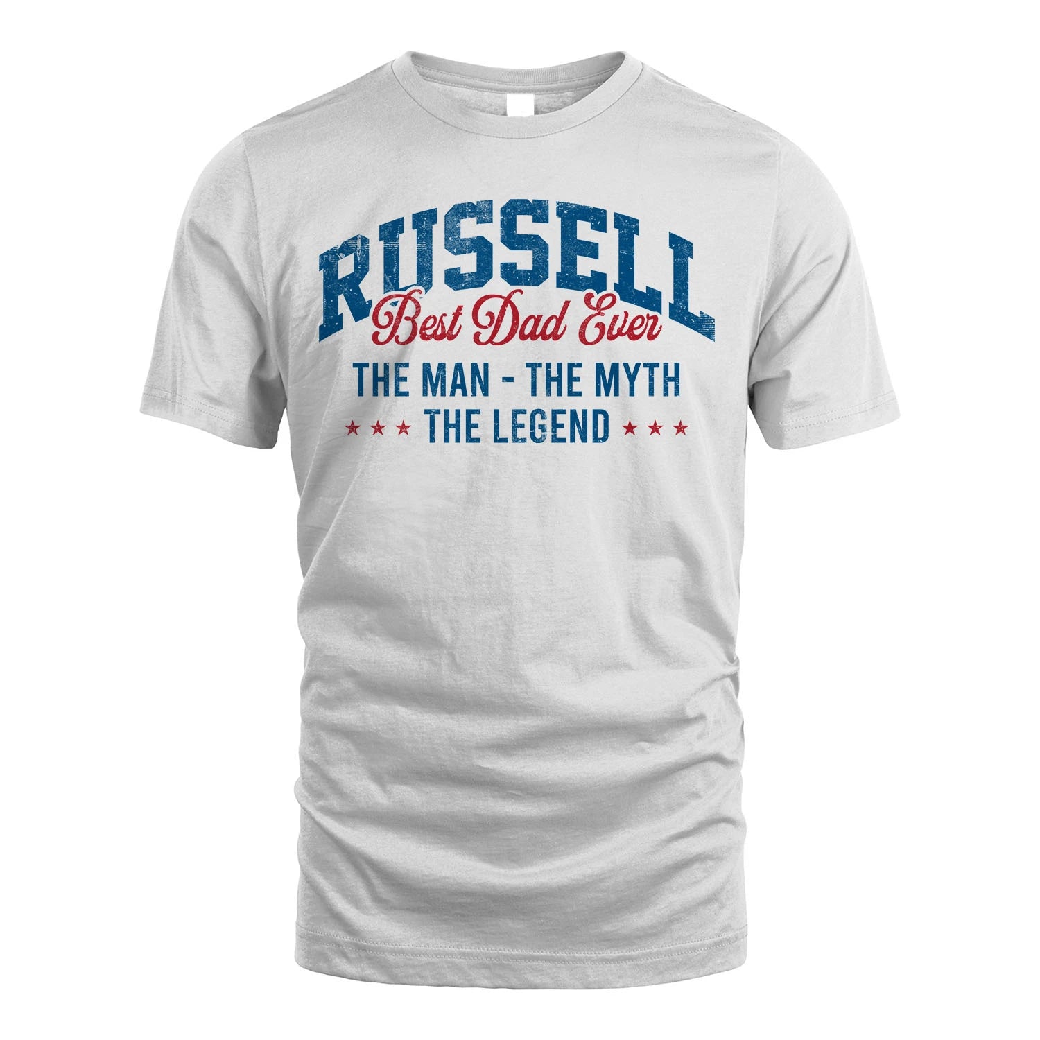 Best Dad Ever The Man The Myth The Legend RUSSELL M1-7